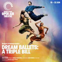 Rodgers & Hammerstein's Dream Ballets: A Triple Bill, Londres