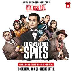 The Comedy About Spies, Londres